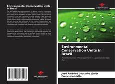 Capa do livro de Environmental Conservation Units in Brazil 