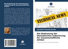 Copertina di Die Bedeutung der thematischen Indexierung für wissenschaftliche Artikel