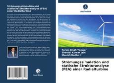 Copertina di Strömungssimulation und statische Strukturanalyse (FEA) einer Radialturbine