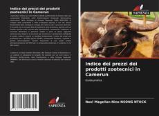 Buchcover von Indice dei prezzi dei prodotti zootecnici in Camerun