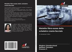 Bookcover of Malattie fibro-ossee dello scheletro cranio-facciale