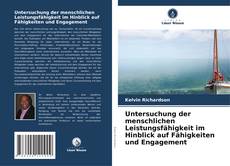 Copertina di Untersuchung der menschlichen Leistungsfähigkeit im Hinblick auf Fähigkeiten und Engagement