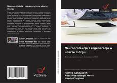 Portada del libro de Neuroprotekcja i regeneracja w udarze mózgu