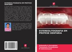 Copertina di ESTEREOLITOGRAFIA EM PRÓTESE DENTÁRIA
