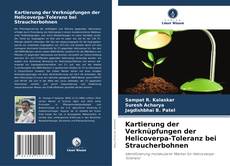 Portada del libro de Kartierung der Verknüpfungen der Helicoverpa-Toleranz bei Straucherbohnen