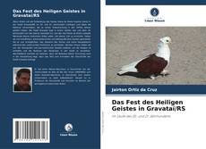 Couverture de Das Fest des Heiligen Geistes in Gravataí/RS