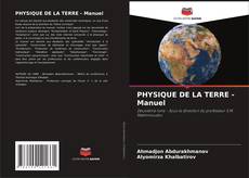 Buchcover von PHYSIQUE DE LA TERRE - Manuel