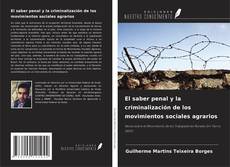 Copertina di El saber penal y la criminalización de los movimientos sociales agrarios