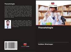Copertina di Thanatologie