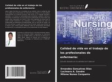 Couverture de Calidad de vida en el trabajo de los profesionales de enfermería: