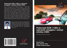 Buchcover von Potencjał EGR i CNG w zakresie osiągów i emisji silnika CRDI
