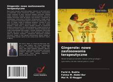 Gingerole: nowe zastosowania terapeutyczne kitap kapağı