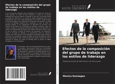 Couverture de Efectos de la composición del grupo de trabajo en los estilos de liderazgo