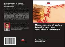 Buchcover von Macroéconomie et secteur bancaire turc : une approche chronologique
