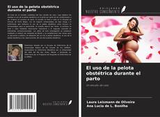 Portada del libro de El uso de la pelota obstétrica durante el parto