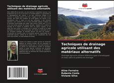 Techniques de drainage agricole utilisant des matériaux alternatifs kitap kapağı