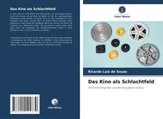 Portada del libro de Das Kino als Schlachtfeld