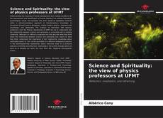 Portada del libro de Science and Spirituality: the view of physics professors at UFMT