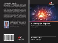 Couverture de Il vantaggio digitale