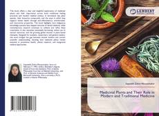 Bookcover of Medicinal Plants and Their Role in Modern and Traditional Medicine