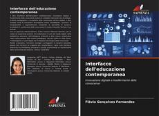Copertina di Interfacce dell'educazione contemporanea