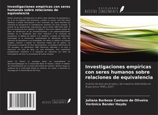 Copertina di Investigaciones empíricas con seres humanos sobre relaciones de equivalencia