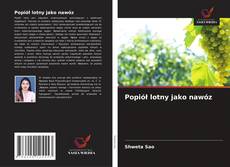 Popiół lotny jako nawóz的封面