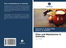 Portada del libro de Pilze und Mykotoxine in Getreide