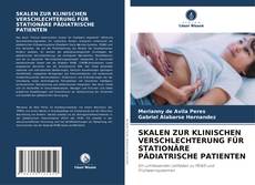 Copertina di SKALEN ZUR KLINISCHEN VERSCHLECHTERUNG FÜR STATIONÄRE PÄDIATRISCHE PATIENTEN