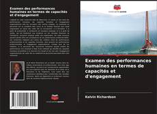 Bookcover of Examen des performances humaines en termes de capacités et d'engagement