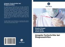 Copertina di Jüngste Fortschritte bei Diagnosehilfen