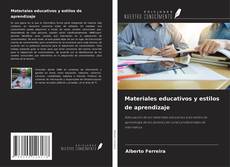 Materiales educativos y estilos de aprendizaje kitap kapağı