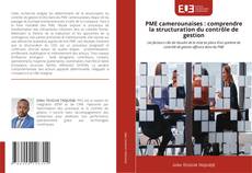 Couverture de PME camerounaises : comprendre la structuration du contrôle de gestion