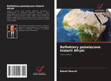 Reflektory poświęcone historii Afryki的封面