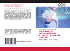 Couverture de ANÁLISIS DEL DESEMPEÑO DE CONSULTAS EN SQL SERVER