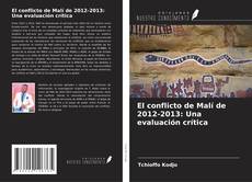 El conflicto de Malí de 2012-2013: Una evaluación crítica的封面