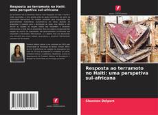 Copertina di Resposta ao terramoto no Haiti: uma perspetiva sul-africana