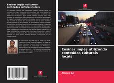 Buchcover von Ensinar inglês utilizando conteúdos culturais locais