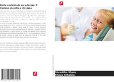 Borítókép a  Dente avulsionado em crianças: A tradição encontra a inovação - hoz