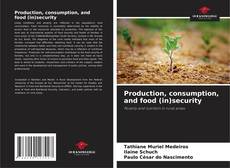 Portada del libro de Production, consumption, and food (in)security