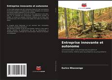 Copertina di Entreprise innovante et autonome