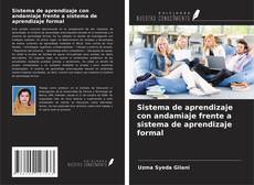 Copertina di Sistema de aprendizaje con andamiaje frente a sistema de aprendizaje formal