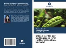 Copertina di Erbsen werden zur Verlängerung ihrer Haltbarkeit optimal bestrahlt
