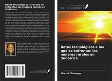Retos tecnológicos a los que se enfrentan las mujeres rurales en Sudáfrica的封面