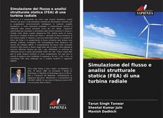 Borítókép a  Simulazione del flusso e analisi strutturale statica (FEA) di una turbina radiale - hoz