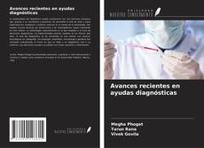 Avances recientes en ayudas diagnósticas kitap kapağı