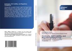 Обложка Contracts, Civil Liability, and Regulatory Compliance