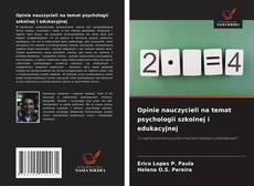 Copertina di Opinie nauczycieli na temat psychologii szkolnej i edukacyjnej