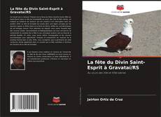 Buchcover von La fête du Divin Saint-Esprit à Gravataí/RS