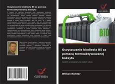 Couverture de Oczyszczanie biodiesla B5 za pomocą termoaktywowanej boksytu